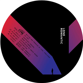 CYRK - Reality EP - LONE ROMANTIC CYRK - Reality EP - LONE ROMANTIC
