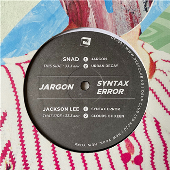 SNAD/Jackson Lee - Jargon/Syntax Error - Deep Club