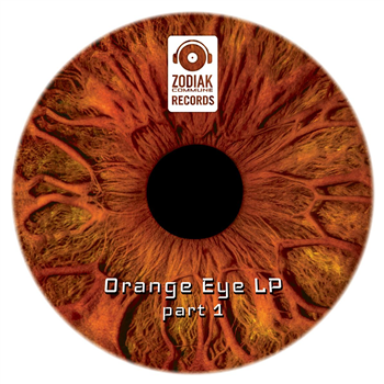 Jaquarius & more - Orange Eye LP Part 1 [white vinyl] - Zodiak Commune Records