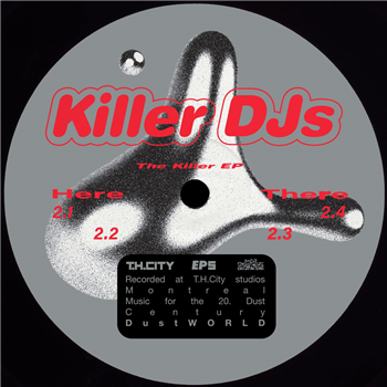 Killer DJs - The Killer EP - Dust World