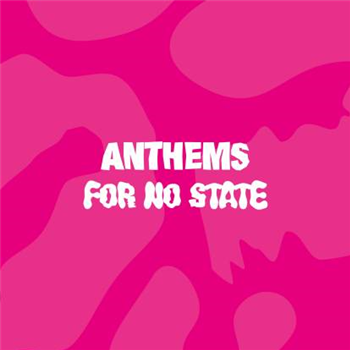 Various Artists - Anthems For No State (2lp, Pink Vinyl) - Life And Death