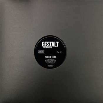 Placid One - HPU013 - Gestalt Records