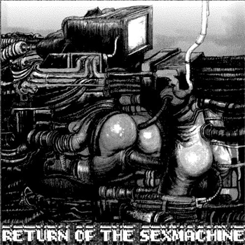Various Artists - Return of the Sexmachine - GHETTO TRAXX