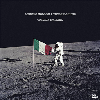 LORENZO MORRESI & TENDERLONIOUS - COSMIC ITALIANA - 22a