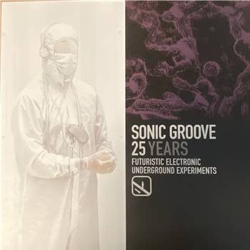 Various Artists - Sonic Groove 25 Years (2 X 12") - Sonic Groove
