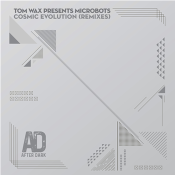 TOM WAX PRESENTS MICROBOTS - COSMIC EVOLUTION (REMIXES) - BONZAI VINYL