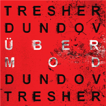 Gregor Tresher & Petar Dundov - Übermod - GTO Recordings Gregor Tresher & Petar Dundov - Übermod - GTO Recordings