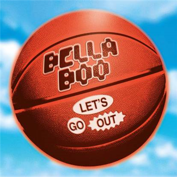 Bella Boo - Let’s Go Out - Running Back