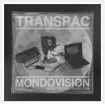 Transpac - Mondovision - Electro Records Transpac - Mondovision - Electro Records