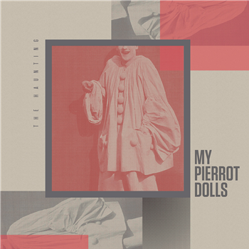 MY PIERROT DOLLS - THE HAUNTING - Dead Wax Records