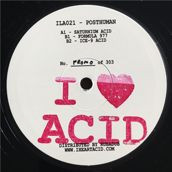 Posthuman ?– I Love Acid 021 - I Love Acid