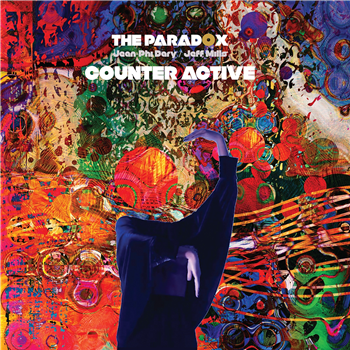 THE PARADOX (JEAN-PHI DARY / JEFF MILLS) - COUNTER ACTIVE - Axis Records