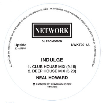 Neal Howard - Indulge / To Be Or Not To Be (White Vinyl) - Network Records