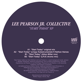 Lee Pearson Jr. Collective - Start Today EP - Neroli