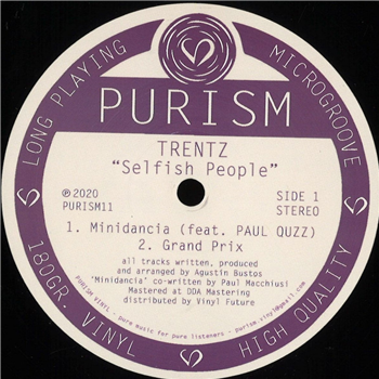 Trentz - Selfish People - PURISM