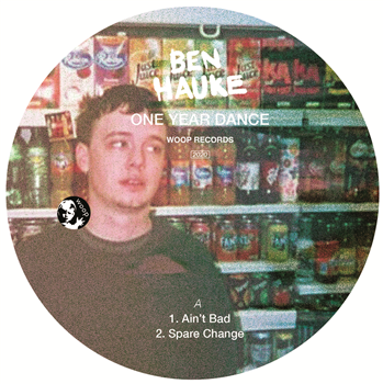 Ben Hauke - One Year Dance - Woop Records