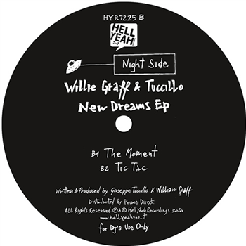 Willie Graff & Tuccillo - New Dreams EP - Hell Yeah