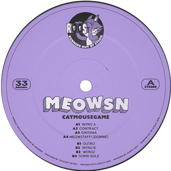 Meowsn - Catmousegame EP - RUNNING OUT OF STEAM