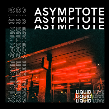 ASYMPTOTE - Liquid Love - Suburban Avenue
