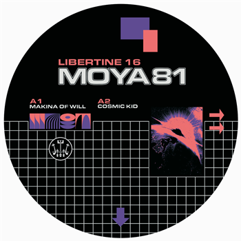 Moya81 - Libertine 16 - Libertine Records Moya81 - Libertine 16 - Libertine Records