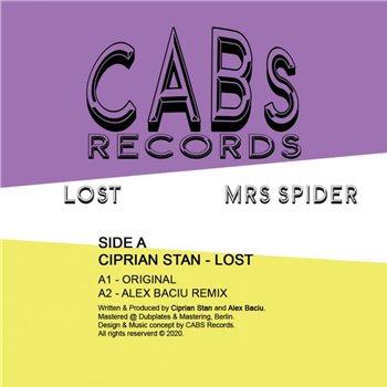 Ciprian Stan / Alex Baciu - Lost / Mrs Spider - Cabs Records