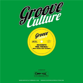INCOGNITO - feel the real MICKY MORE & ANDY TEE Remixes - GROOVE CULTURE