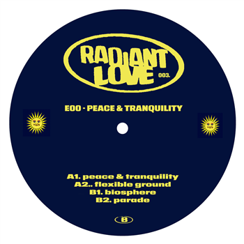 E00 - Peace & Tranquility - Radiant Love