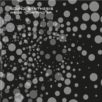 SOUND SYNTHESIS - INSIDE YOUR MIND EP - Specimen
