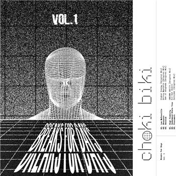 Various Artists - Breaks For Days Vol.1 - Choki Biki Various Artists - Breaks For Days Vol.1 - Choki Biki
