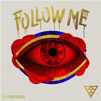 Fiorious - Follow Me (Inc. Roger Sanchez / Harry Romero / Waajeed Remixes) - GLITTERBOX