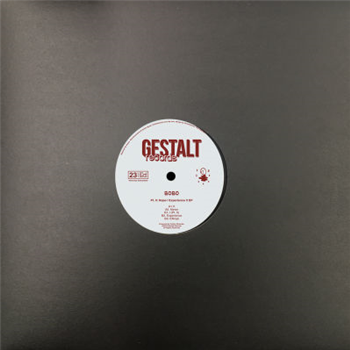 Bobo - Bobo - Pt. II: Hope I Experience It EP - Gestalt Records Bobo - Bobo - Pt. II: Hope I Experience It EP - Gestalt Records