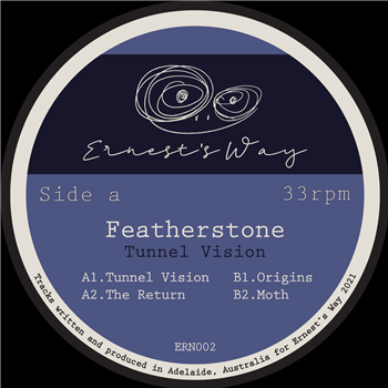 Featherstone - Tunnel Vision - Ernests Way