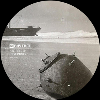 Steve Parker - Mind Field EP - Planet Rhythm