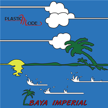 PLASTIC MODE - BAJA IMPERIAL - Discoring Records