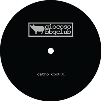 Terry Farley Presents Giocoso BBQ Club - EP One - Giocoso BBQ Club