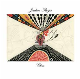 JORDAN REYES - CLOSE - AMERICAN DREAMS JORDAN REYES - CLOSE - AMERICAN DREAMS