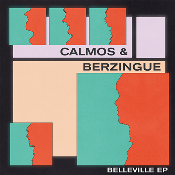 Calmos & Berzingue - Belleville EP - Pont-Neuf Records