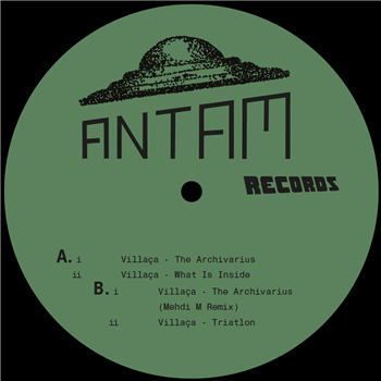 Villaça - The Archivarius EP (Incl. Mehdi M Remix) - Antam Records