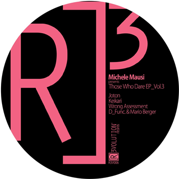 Various Artists - Those Who Dare EP Vol.3 - [R]3volution Records