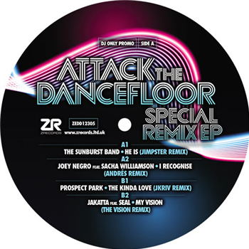 The Sunburst Band / Joey Negro / Prospect Park / Jakatta - Attack The Dancefloor – Special Remix EP - Z RECORDS