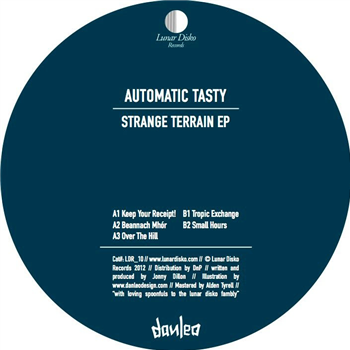 Automatic Tasty - Strange Terrain EP - Lunar Disko