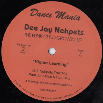 Dee Jay Nehpets - The Funk Child Growin Up - DANCE MANIA RECORDS Dee Jay Nehpets - The Funk Child Growin Up - DANCE MANIA RECORDS