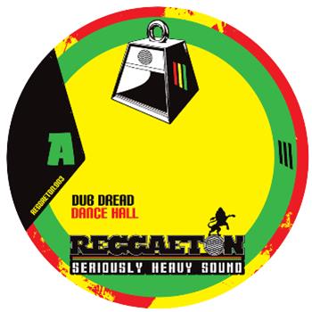 Dub Dread - Reggeaton Recordings