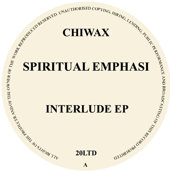 Spiritual Emphasi - Interlude EP - Chiwax