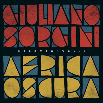 Giuliano Sorgini - Africa Oscura Reloved vol. 1 - Four Flies Records