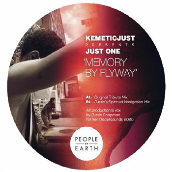 Kemeticjust presents Just One - Memory By Flyway - People Of Earth