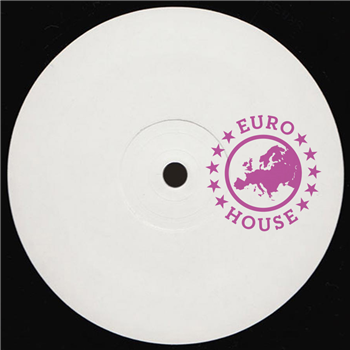 EURO HOUSE - EURO DANCE VOL. 1 - EURO HOUSE