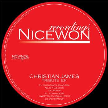 Christian James - Tribute EP - Nicewon Recordings Christian James - Tribute EP - Nicewon Recordings