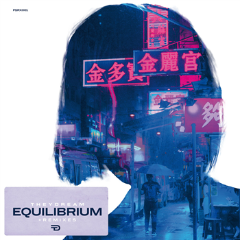 Theydream - EQUILIBRIUM + REMIXES - fckng serious