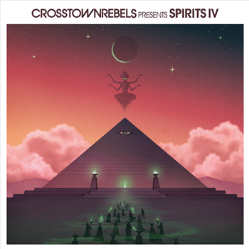 Various Artists - Crosstown Rebels Presents Spirits IV - Crosstown Rebels